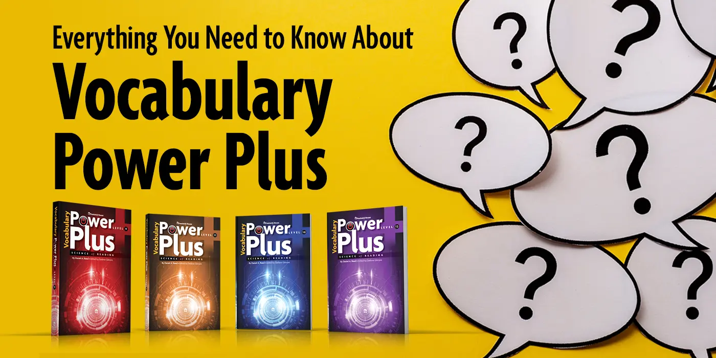 Everything You Need to Know About Vocabulary Power Plus